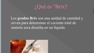 Grados Brix [upl. by Hilly270]