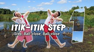 ITIKITIK STEP Version 1  Step Ballclose Ballclose  Folkdance Library [upl. by Ainak]