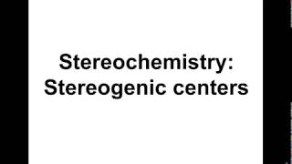 Chapter 5 Stereogenic Centers [upl. by Nameloc]