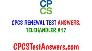 CPCS Renewal Test ANSWERS Telehandler A17 [upl. by Trebma]