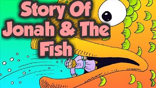 Story Of Jonah And The Fish  Bible Story [upl. by Leinaj]