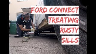 DIY Ford Connect Sill Rust Repair Treatment [upl. by Sakovich]