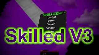 Skilled V3  The Most Underrated Ghost Client [upl. by Giacamo]