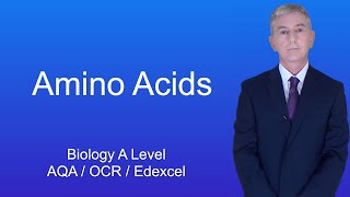 A Level Biology Revision quotAmino Acidsquot [upl. by Bret]