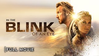 IN THE BLINK OF AN EYE  Full Christian Movie  Starring David A R White Eric Roberts [upl. by Yunick]