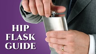 The Hip Flask Guide  Gentlemans Gazette [upl. by Jehanna330]