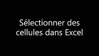 Sélectionner des cellules dans Excel avec Lami des ordi [upl. by Ecinej357]