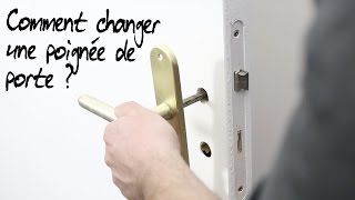 Comment changer une poignée de porte [upl. by Leinaj549]