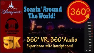 5K 360° 360° Audio Soarin Around The World Full Ride Immersive VR  Epcot Disney World [upl. by Bettencourt]