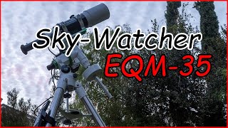 SkyWatcher EQM35 Unboxing and Setup [upl. by Lynnworth]