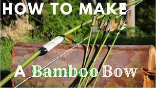 How to make a BOW from BAMBOO [upl. by Xila]