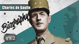 Charles De Gaulle  The Flame of French Resistance  WW2 Biography Special [upl. by Colligan545]