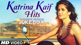 Katrina Kaif Songs Jukebox Birthday Special  Sheila Ki Jawani Soni De Nakhre  TSeries [upl. by Shore399]