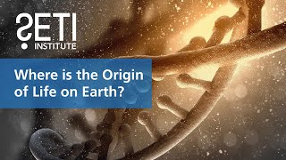 Where is the Origin of Life on Earth [upl. by Eciralc822]