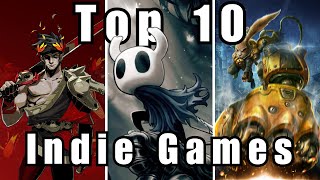 10 Indie Games that CHANGED my life [upl. by Enaj]