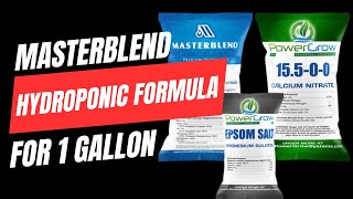 MasterBlend 41838 Mixing Instructions 1 gallon Easy Hydroponic Fertilizer Recipe [upl. by Buckden]