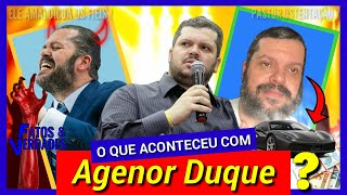 AGENOR DUQUE  O QUE ACONTECEU COM ELE [upl. by Helsell29]