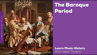 The Baroque Period  Music History Video Lesson [upl. by Sailesh984]