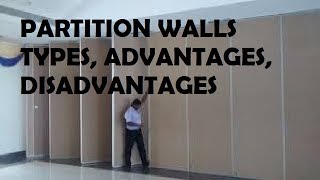 Partition Walls Types Advantages Disadvantages [upl. by Gilliette]