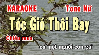 Tóc Gió Thôi Bay Karaoke Tone Nữ  Karaoke Hiền Phương [upl. by Nerradal]