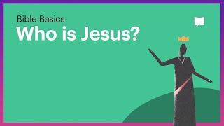 Who is Jesus [upl. by Rusell]