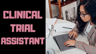 How To Become Clinical Trial Assistant [upl. by Albie]