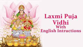 Laxmi Puja Vidhi with instructions  English  Diwali Puja At Home  Lakshmi Puja [upl. by Anurb]