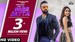 Gagan Kokri  Tu v Dass Jatta Full Song  Ft Ishita Raj [upl. by Tye]