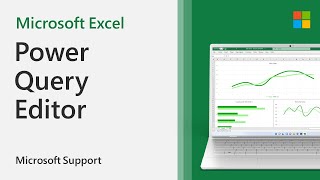 How to use Excel’s Power Query Editor  Microsoft [upl. by Yttisahc554]