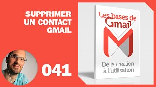 Comment supprimer un contact Gmail [upl. by Sybille]