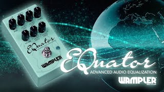 Wampler Equator EQ ParametricGraphic pedal [upl. by Aitam]