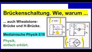 Brückenschaltung Was wie warum  Auch die WheatstoneBrücke und HBrücke wird erklärt [upl. by Aical]