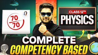 Score 7070 PHYSICS CompetencyBased Questions⚡ Class 12th🔥 [upl. by Pierrepont321]