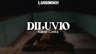 Karol Conká • Dilúvio LetraLegendado [upl. by Tezzil55]