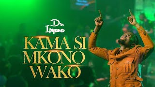 Dr Ipyana  Kama Si Mkono Wako Gospel song Thanksgiving anthem [upl. by Blithe898]