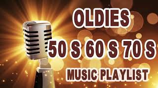 Oldies 50s 60s 70s Music Playlist  Oldies Clasicos 50 60 70  Old School Music Hits [upl. by Namar]