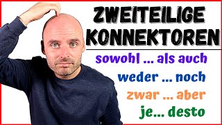 Zweiteilige Konnektoren 🤓  B1 B2  Learn German  Deutsch lernen [upl. by Mauretta233]