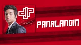 Daniel Padilla  Panalangin Audio [upl. by Einnahpets]