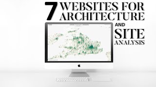 7 FREE Websites for Better Site Analysis in Architecture [upl. by Giulia]