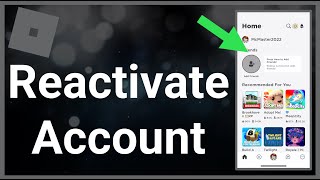 How To Reactivate Your Roblox Account [upl. by Adnwahsor291]