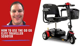 How to use the Go Go Elite Traveller Mobility Scooter [upl. by Finegan]