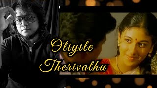 Oliyile Therivathu  Cover song [upl. by Sredna]