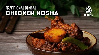 Chicken Kosha  Kosha Murgir Mangsho  Chicken Recipes  Bengali Recipes  Cookd [upl. by Collen199]