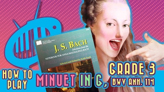 Minuet in G Tutorial BWV Anh 114 Grade 3 Piano [upl. by Eachelle335]