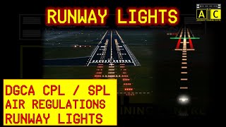 Runway Lights  AIR REGULATIONS  Best Explanation [upl. by Nogaem]