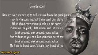 2Pac amp The Notorious BIG  Runnin from tha Police ft Dramacydal Stretch amp Buju Banton Lyrics [upl. by Lenor]