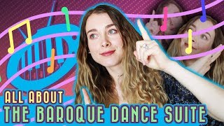 The Baroque Dance Suite aka The Most Common Baroque Genre [upl. by Yaf]