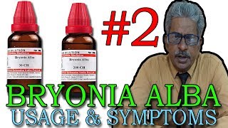 Bryonia Alba Part 2  Usage amp Symptoms in Homeopathy by Dr PS Tiwari [upl. by Eelan]