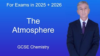 GCSE Chemistry Revision quotThe Atmospherequot [upl. by Bigot]