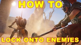 Assassins Creed Origins How to Lock Onto Enemies [upl. by Leoni754]